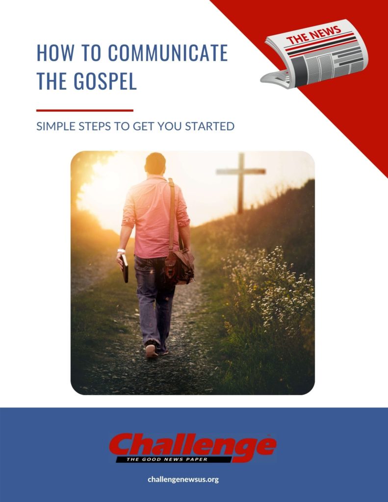 Challenge_ How to Communicate The Gospel Challenge_ How to Communicate The Gospel